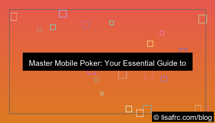 mobile poker platform