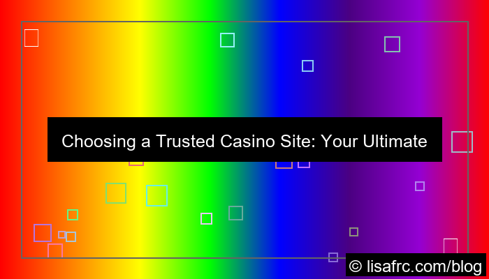 trusted casino site