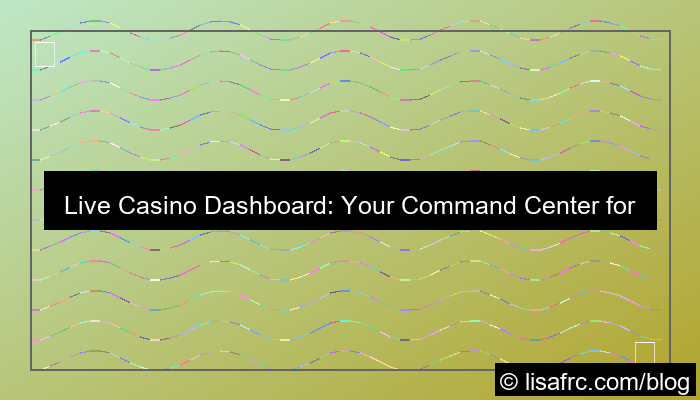 live casino dashboard