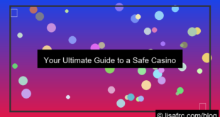 safe casino experience