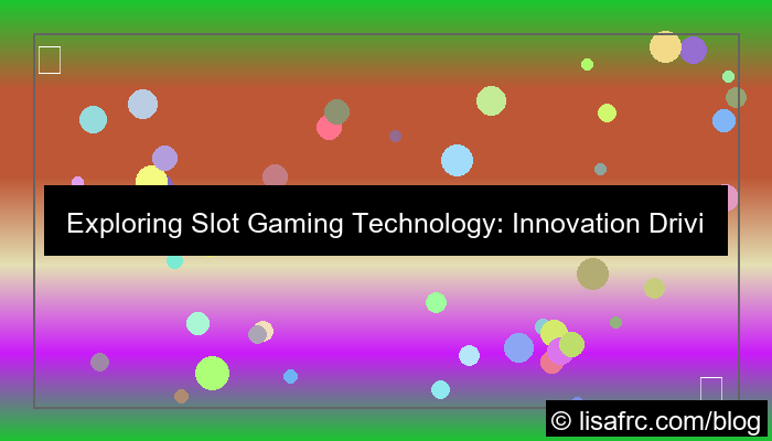 slot gaming technology