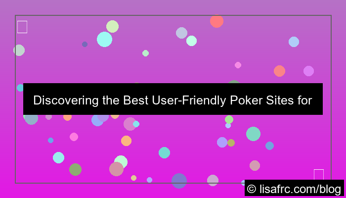 visual userfriendly poker site